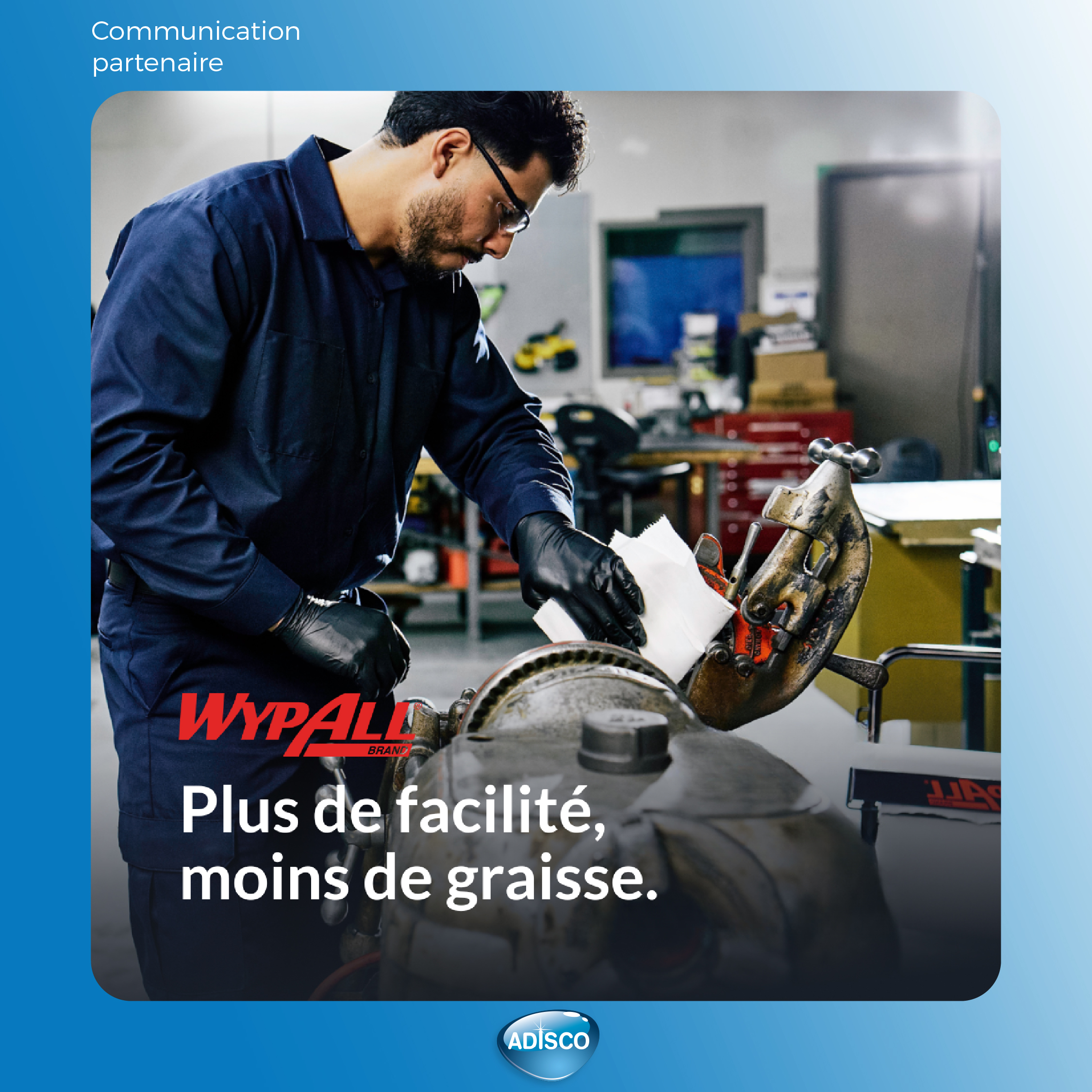 Découvrez les nouveaux WypAll® X70 & X80 de Kimberly-Clark Professional™ : Plus résistants, Plus absorbants, Plus performants
