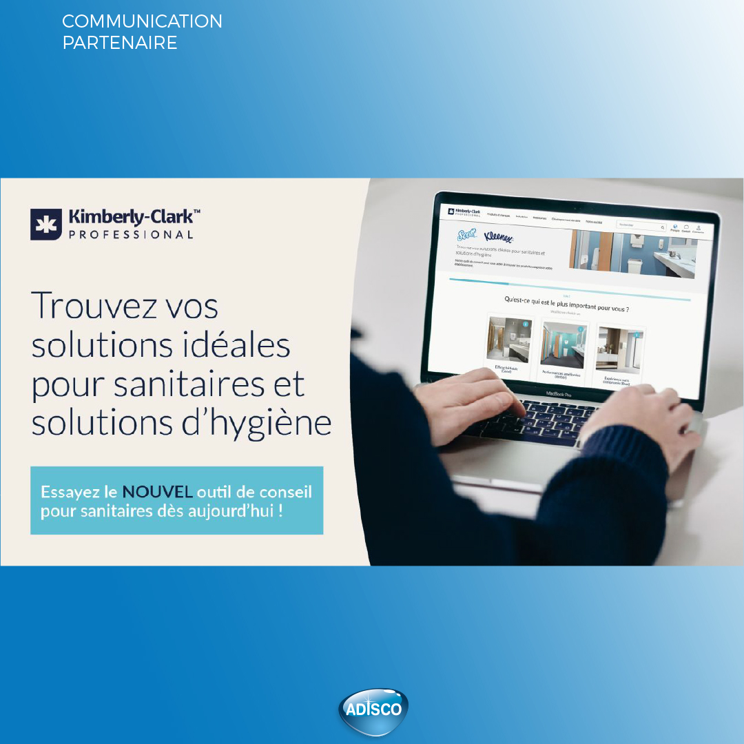 Des choix d’hygiène plus simples, plus efficaces, avec Kimberly Clark Professional™