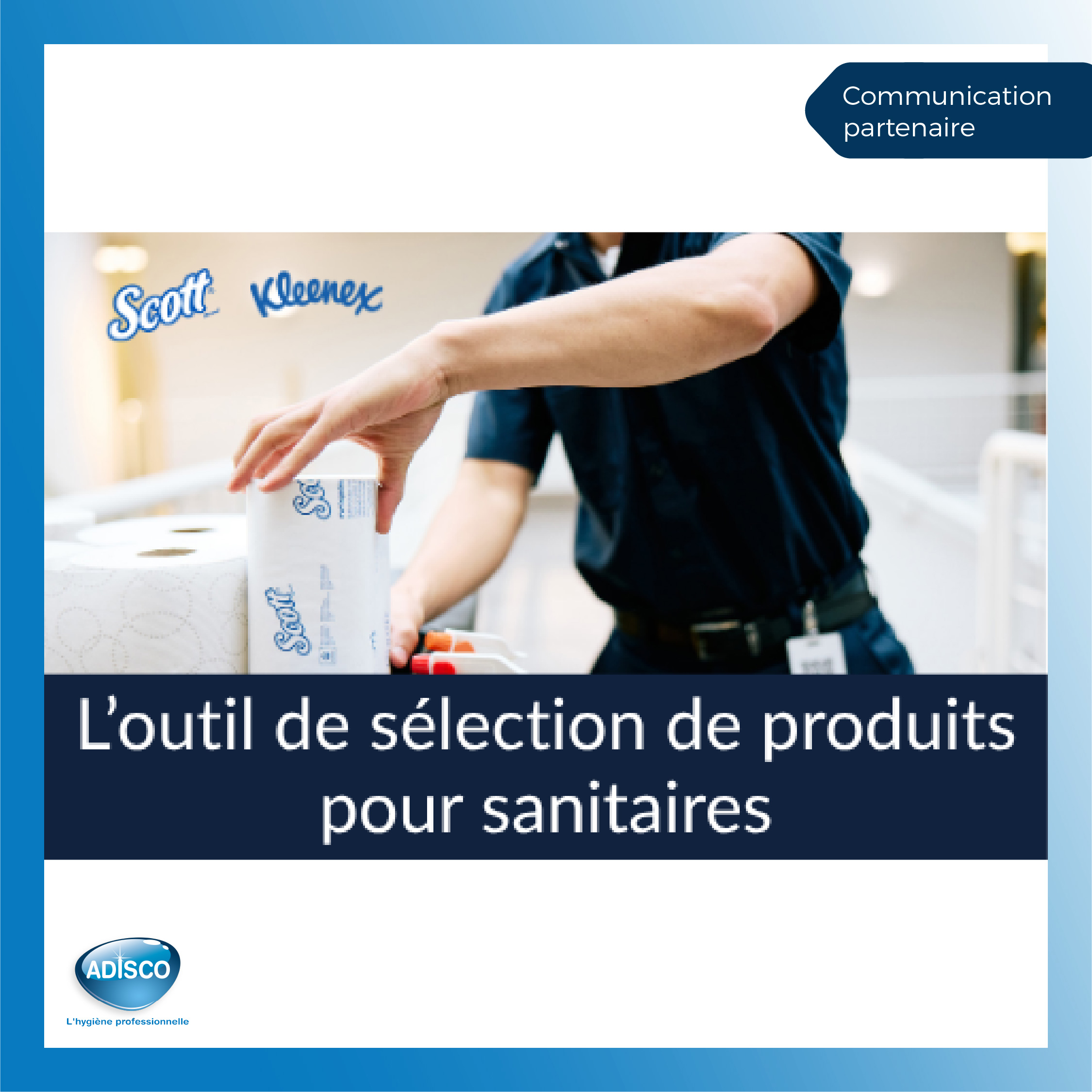 Un nouvel outil pour sélectionner les produits les plus adaptés à vos sanitaires